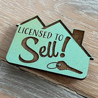 Realtor Saying Magnet - "Licensed To Sell"