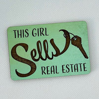 Realtor Saying Magnet - "This Girl Sells Real Estate"