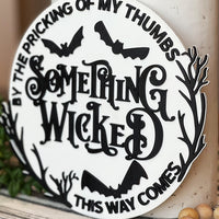 Something Wicked This Way Comes Halloween Design